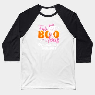 FaBOOlous Respiratory Therapist Halloween Baseball T-Shirt